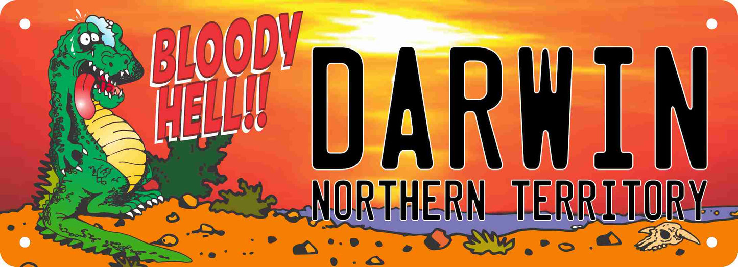 Number Plate Sign - Darwin NT Bloody Hell (28-42SUB-2808/122)