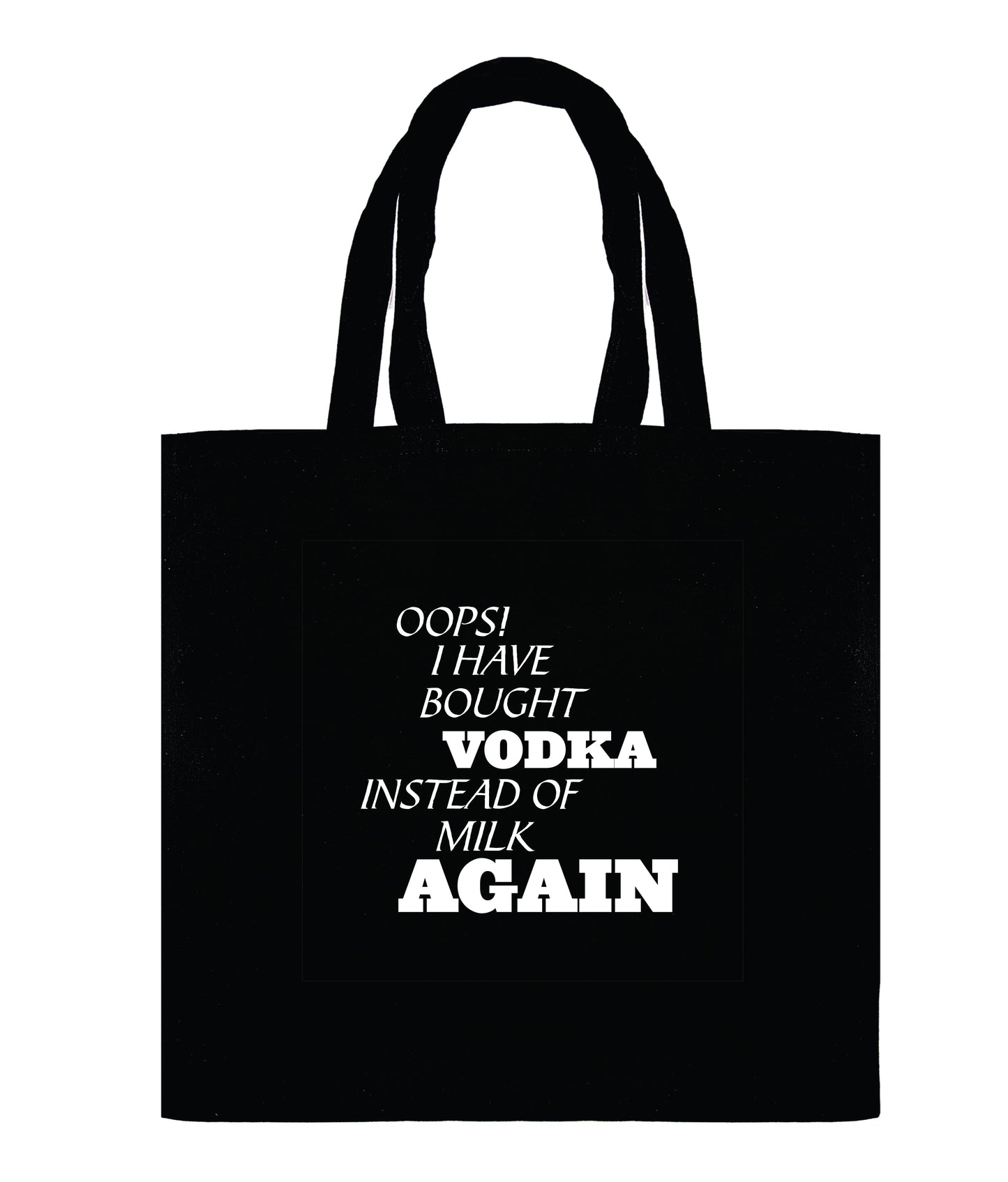 Oops! I have bought vodka instead of milk again Calico Bag - CRU09-746B-33011