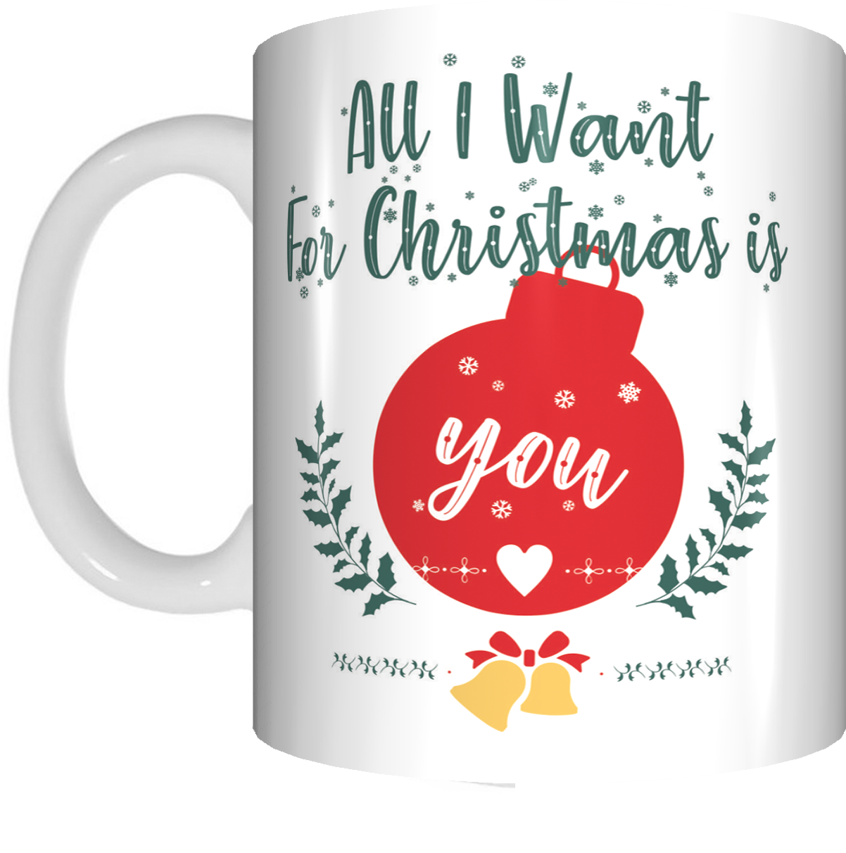 All I Want For Christmas Is You Coffee Mug Gift Present Xmas Bauble Cup - fair-dinkum-gifts