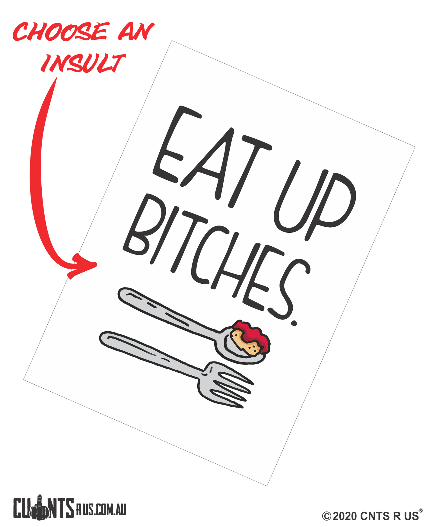 Eat Up Bitches Cotton Teatowel CRU03-03-14004 - Fair Dinkum Gifts