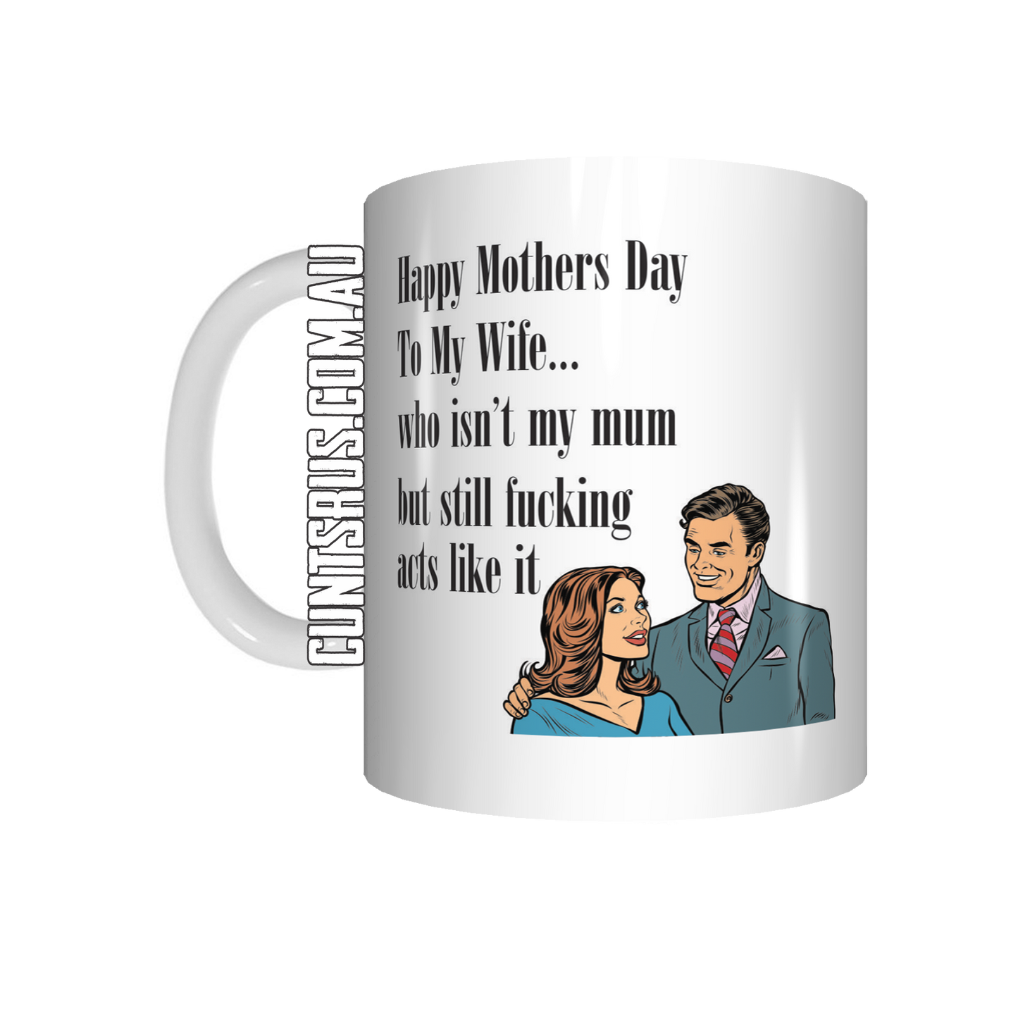 Happy Mothers Day To My Wife Who Isn't My Mum Coffee Mug CRU07-92-12141 - fair-dinkum-gifts