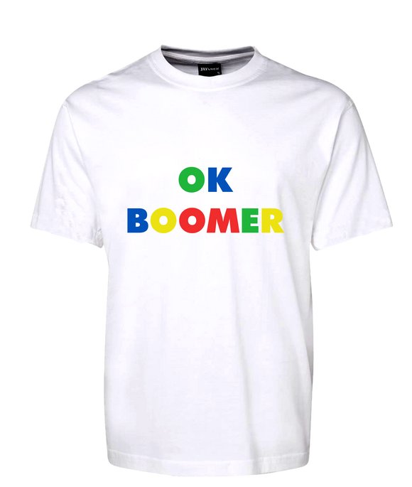 OK Boomer Colourful Tee T-Shirt FDG01-1HT-23012 - fair-dinkum-gifts