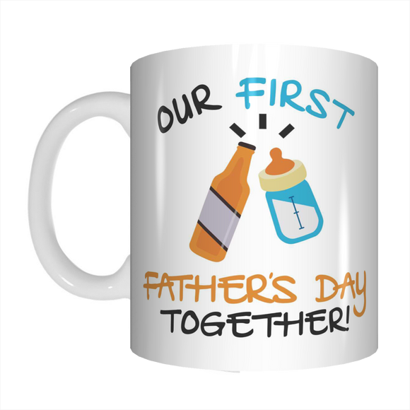 Our First Father's Day Together Coffee Mug Gift For Dads FDG07-92-26019 - fair-dinkum-gifts