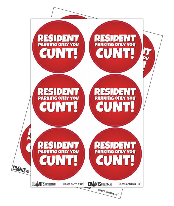 Sticker Pack - Resident Parking Only You Cunt CRU18-23R-11055