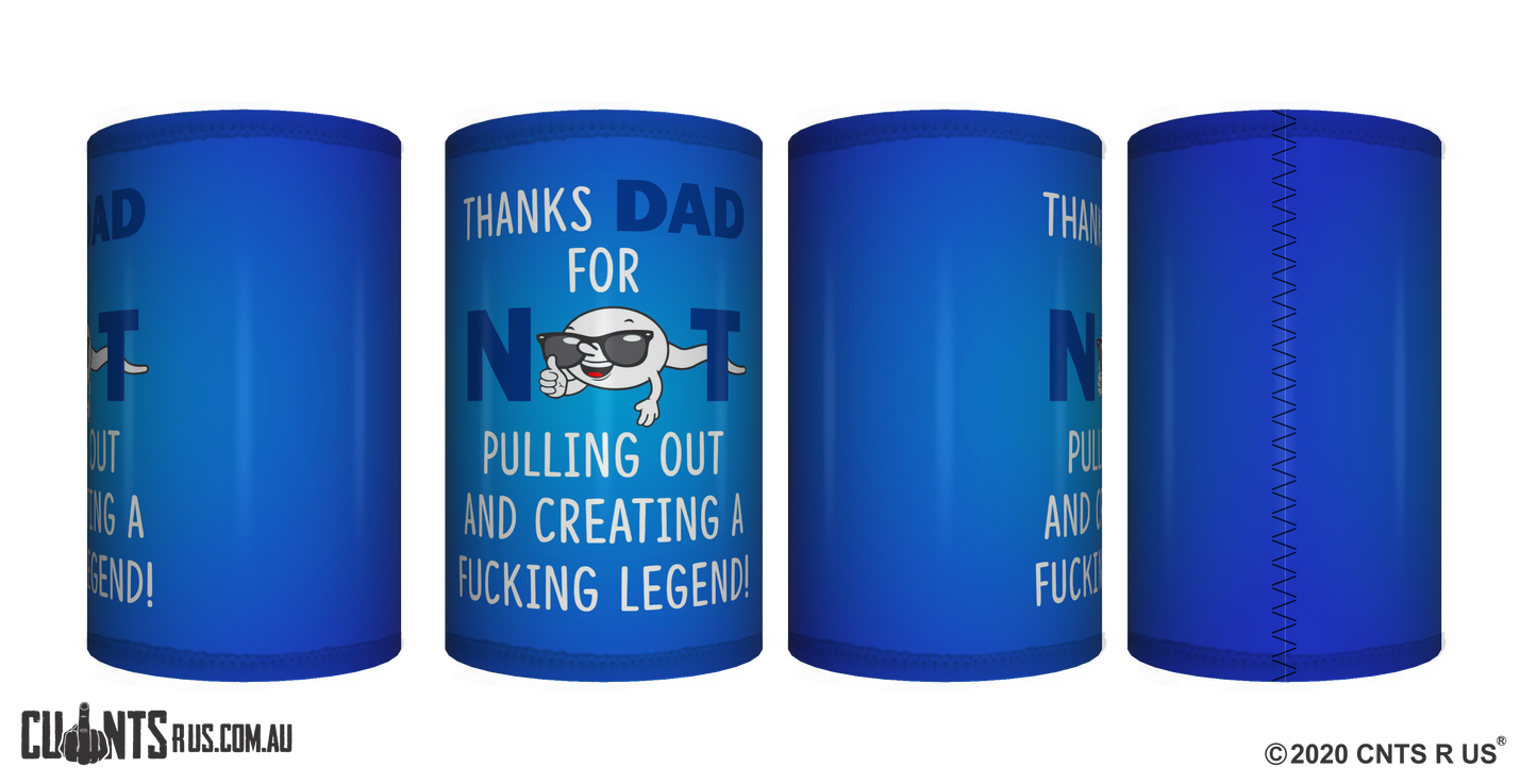 Thanks Dad For Not Pulling Out Stubby Holder For Father's Day - fair-dinkum-gifts