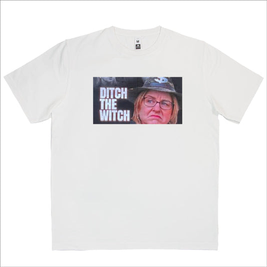 Ditch The Witch Billboard Jacinta Allan T-Shirt SKU:12218