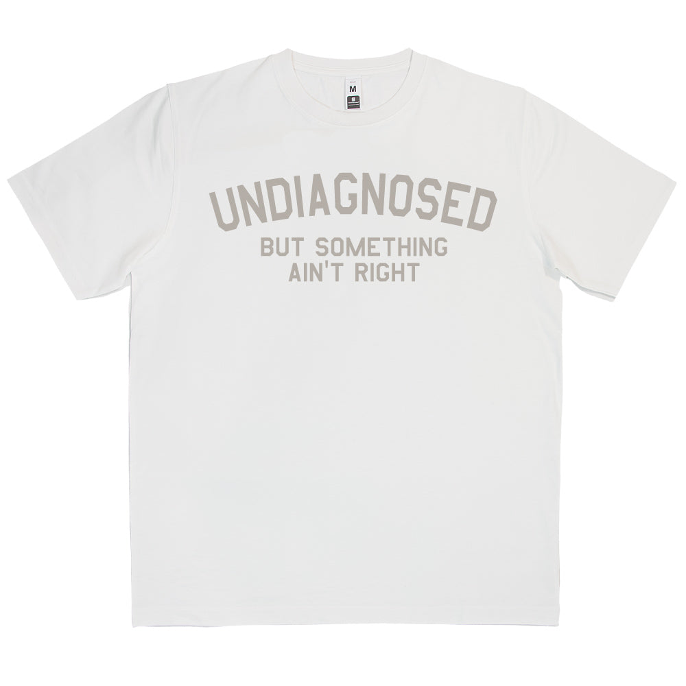 Undiagnosed T-Shirt SKU:12307