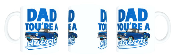 Dad Mug - You're A Classic (Blue) FDG07-92-26141