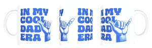 Dad Mug - In My Cool Dad Era FDG07-92-26144