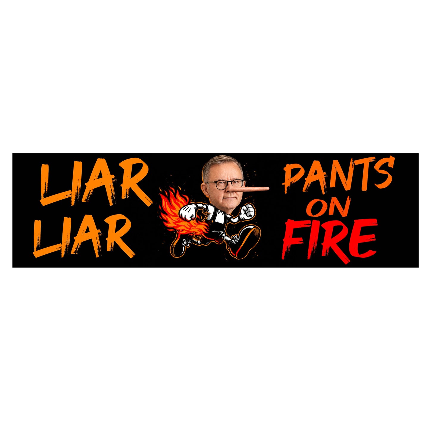 Mega Bumper Sticker - Liar Liar Pants On Fire Albo CRU18-21R-12221