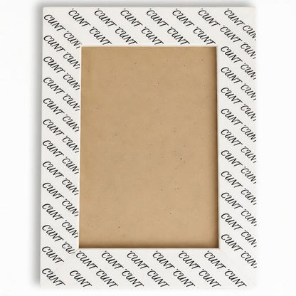 Wooden Photo Frame - Repeating Cunt