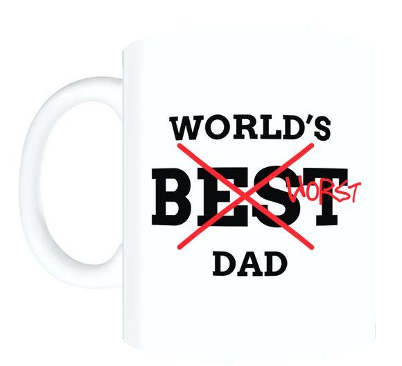 Dad Mug - World's Worst Dad FDG07-92-26137