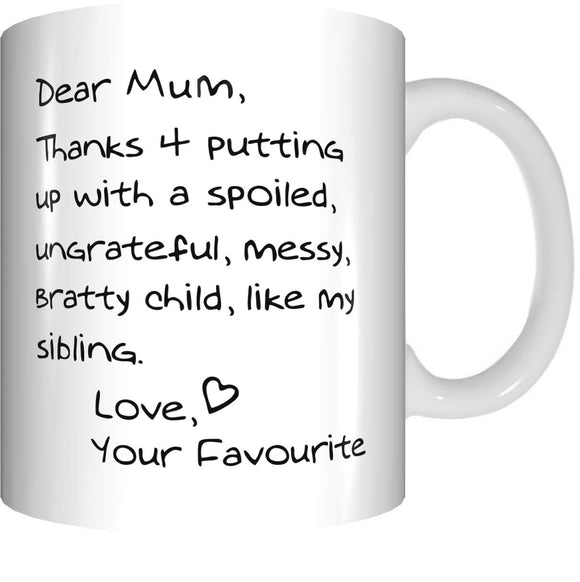 Dear Mum Thanks for putting up with...Coffee Mug Mothers Day Birthday Christmas GIFT - fair-dinkum-gifts