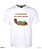 A Clean Beaver Is A Happy Beaver T-Shirt CRU01-1HT-12172