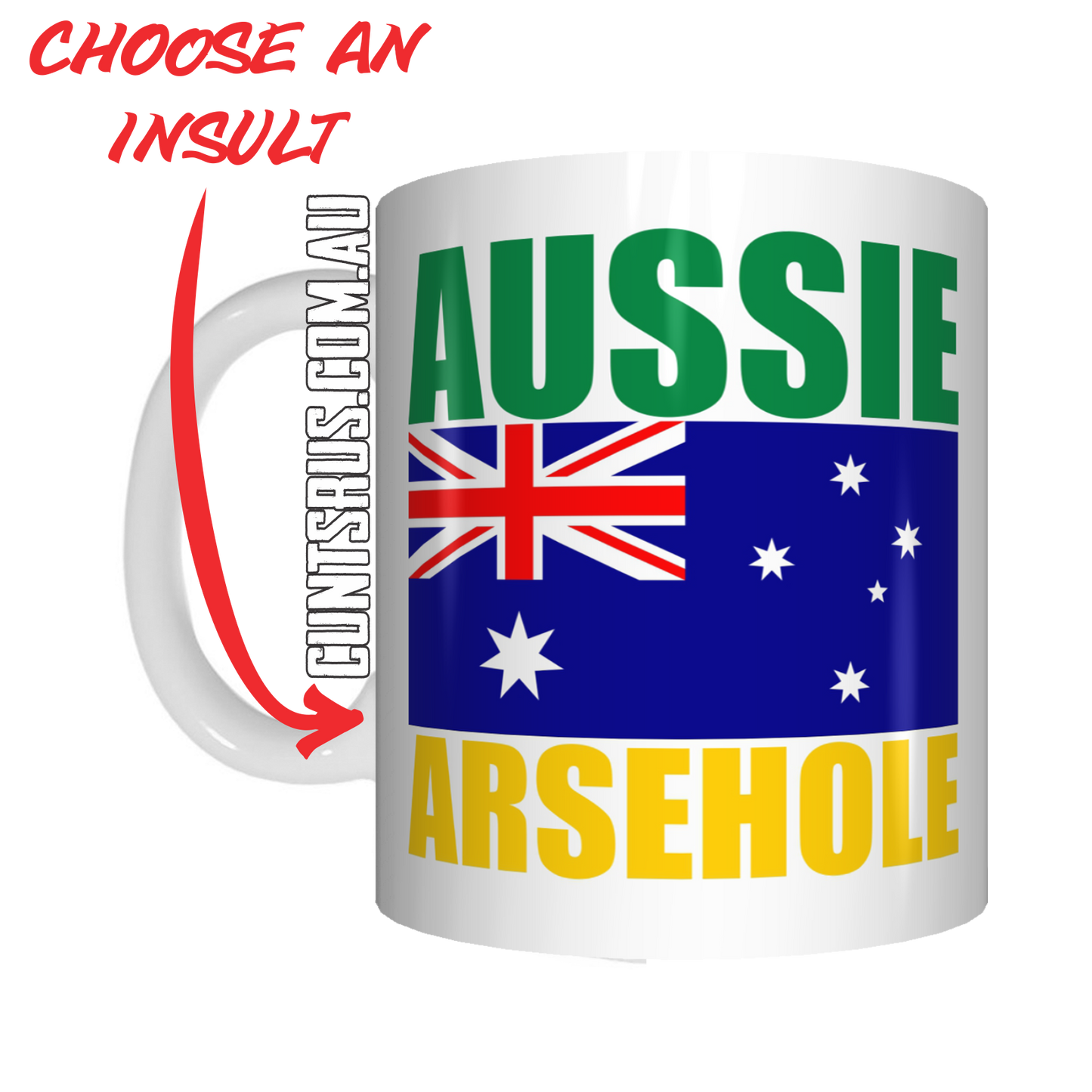 Aussie Insult Rude Coffee Mug Gift Choose From Cunt Wanker Arsehole Tosser Twat Fucker - fair-dinkum-gifts