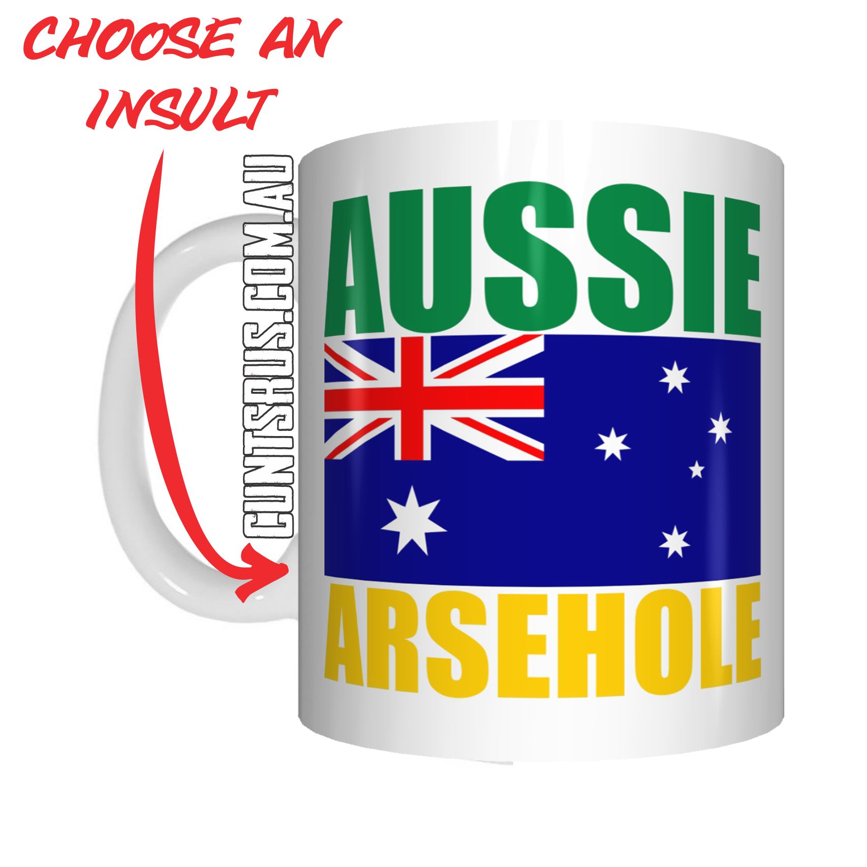 Aussie Insult Rude Coffee Mug Gift Choose From Cunt Wanker Arsehole Tosser Twat Fucker - fair-dinkum-gifts