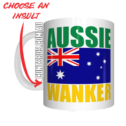 Aussie Insult Rude Coffee Mug Gift Choose From Cunt Wanker Arsehole Tosser Twat Fucker - fair-dinkum-gifts