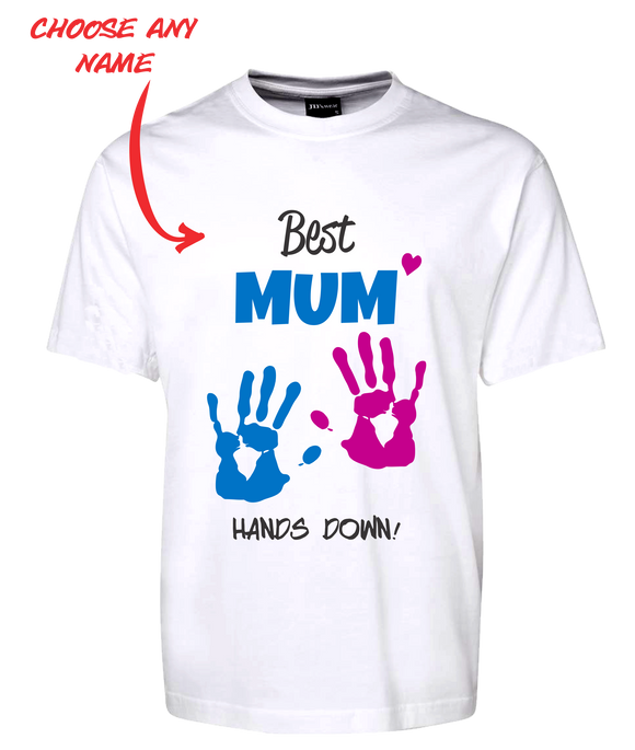 Best Mum Hands Down Tee T-Shirt For Mother's Day Birthday FDG01-1HT-23003