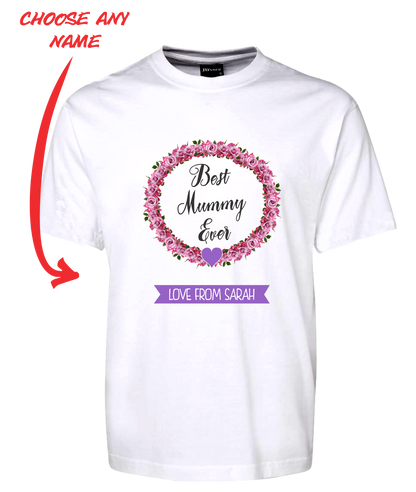 BEST MUMMY EVER T-SHIRT PERSONALISED WITH YOUR NAME PINK ROSES