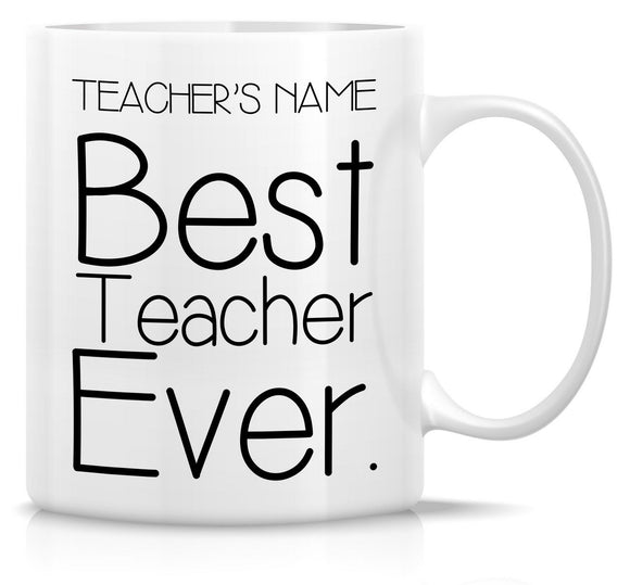 Best Teacher Ever Personalised Coffee Mug Gift Present Birthday Christmas End Of School Year Gift - fair-dinkum-gifts