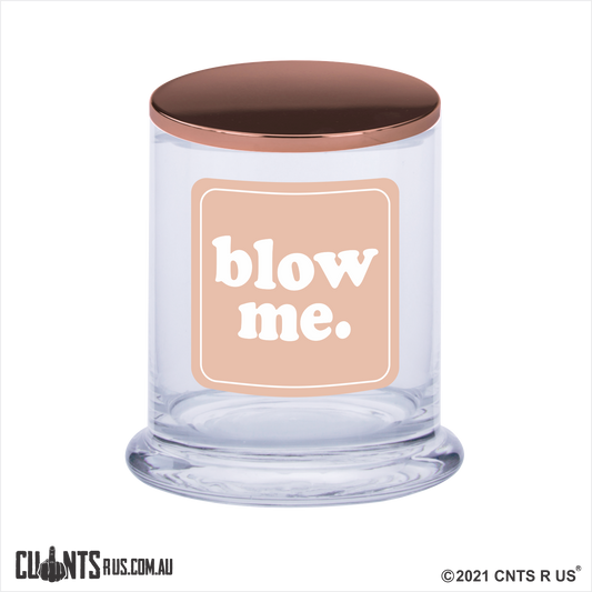 Blow Me Scented Candle Rude - fair-dinkum-gifts