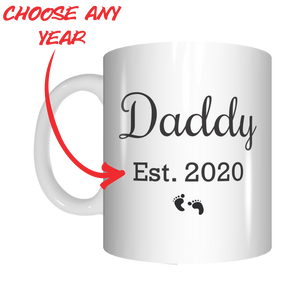 Daddy Est 2020 or any year Coffee Mug Fathers Day GIFT For Dads - fair-dinkum-gifts