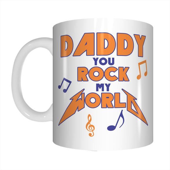 Daddy You Rock My World Coffee Mug Gift For Rock Star Dads On Father's Day FDG07-92-26035 - fair-dinkum-gifts