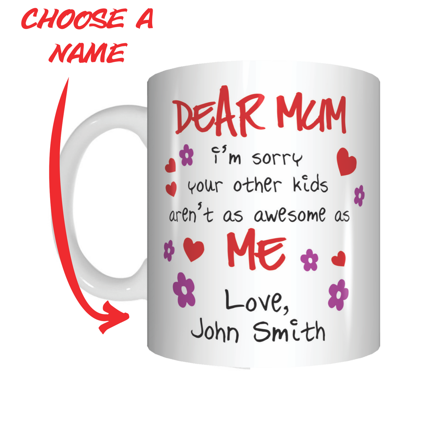 Dear Mum Sorry Your Other Kids Aren't Awesome Personalised Mug Mothers Day Gift - fair-dinkum-gifts