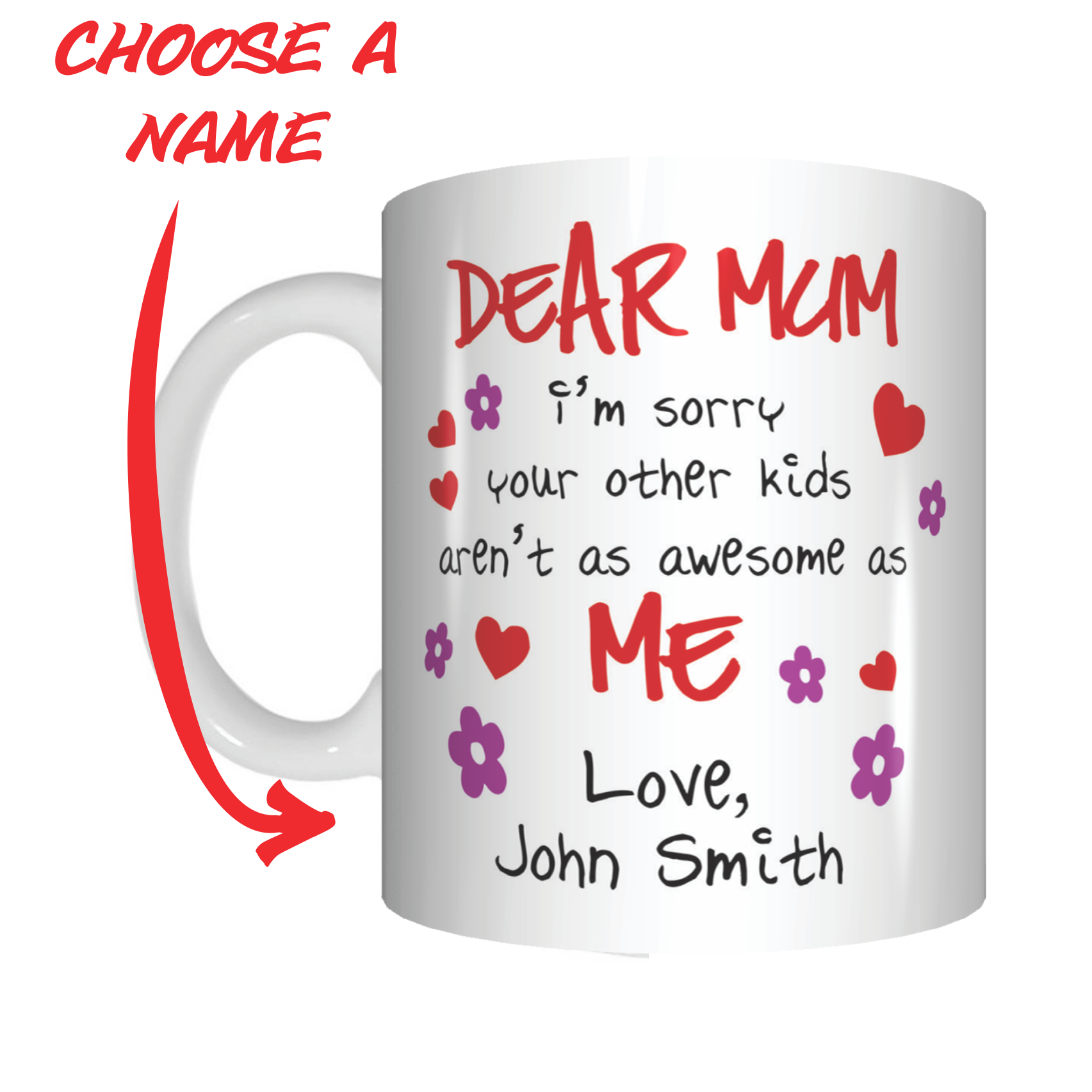 Dear Mum Sorry Your Other Kids Aren't Awesome Personalised Mug Mothers Day Gift - fair-dinkum-gifts