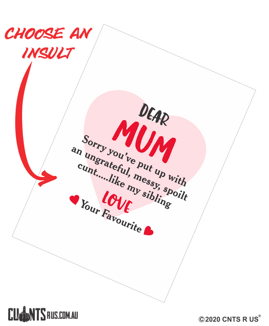 Dear Mum I'm Sorry You've Put Up With A Cunt Mother's Day Cotton Teatowel CRU03-03-14010 - Fair Dinkum Gifts