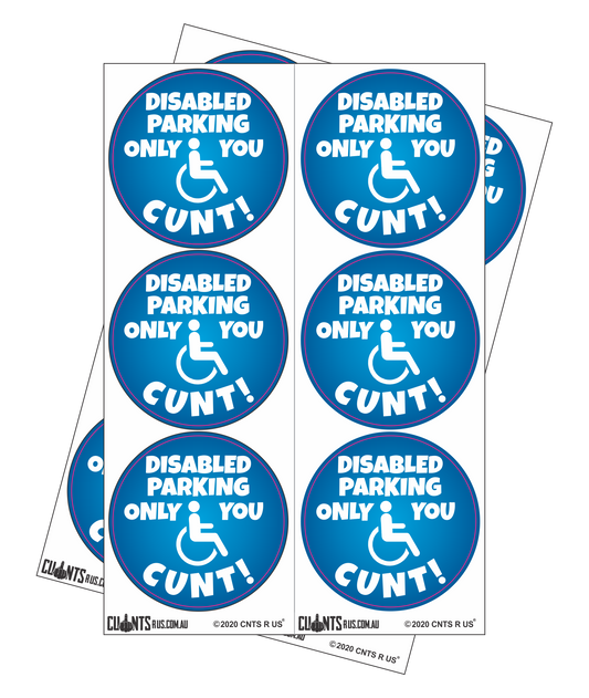 Sticker Pack - Disabled Parking Only You Cunt CRU18-23R-11046