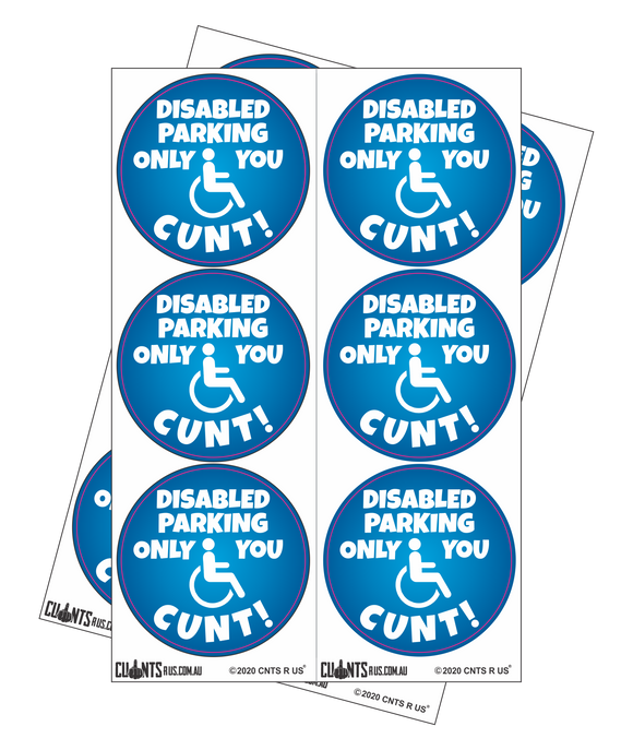 Sticker Pack - Disabled Parking Only You Cunt CRU18-23R-11046