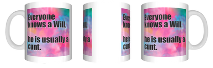 Personalised He Is Usually A C U N T Coffee Mug CRU07-92-12149