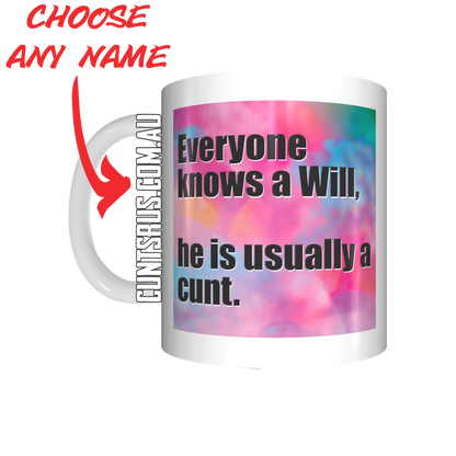 Personalised He Is Usually A C U N T Coffee Mug CRU07-92-12149