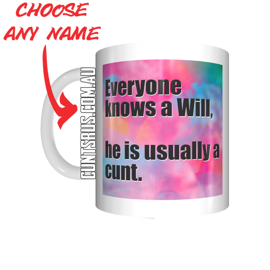 Personalised He Is Usually A C U N T Coffee Mug CRU07-92-12149