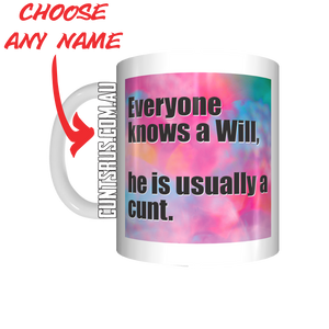 Personalised He Is Usually A C U N T Coffee Mug CRU07-92-12149