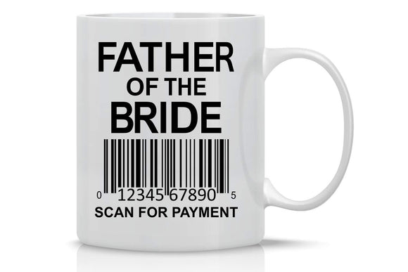 Father Of The Bride Barcode Coffee Mug GIFT - fair-dinkum-gifts
