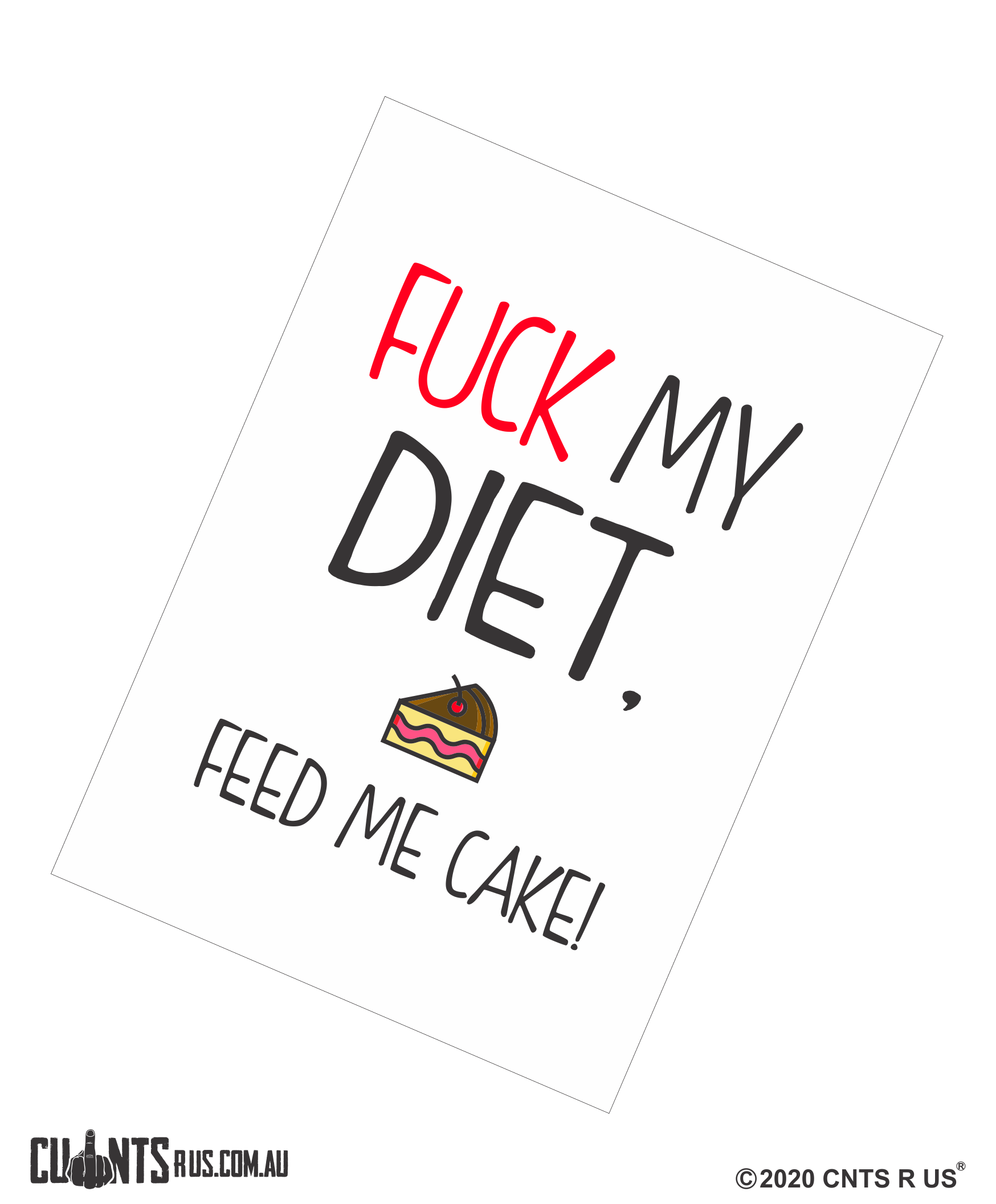 Fuck My Diet Feed Me Cake Cotton Teatowel CRU03-03-14005 - Fair Dinkum Gifts
