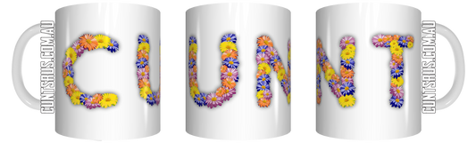 Flowery C U N T Mug Mothers Day Gift Colourful Wraparound Present Novelty Funny Rude Floral Flowers Theme CRU07-92-8192 - fair-dinkum-gifts