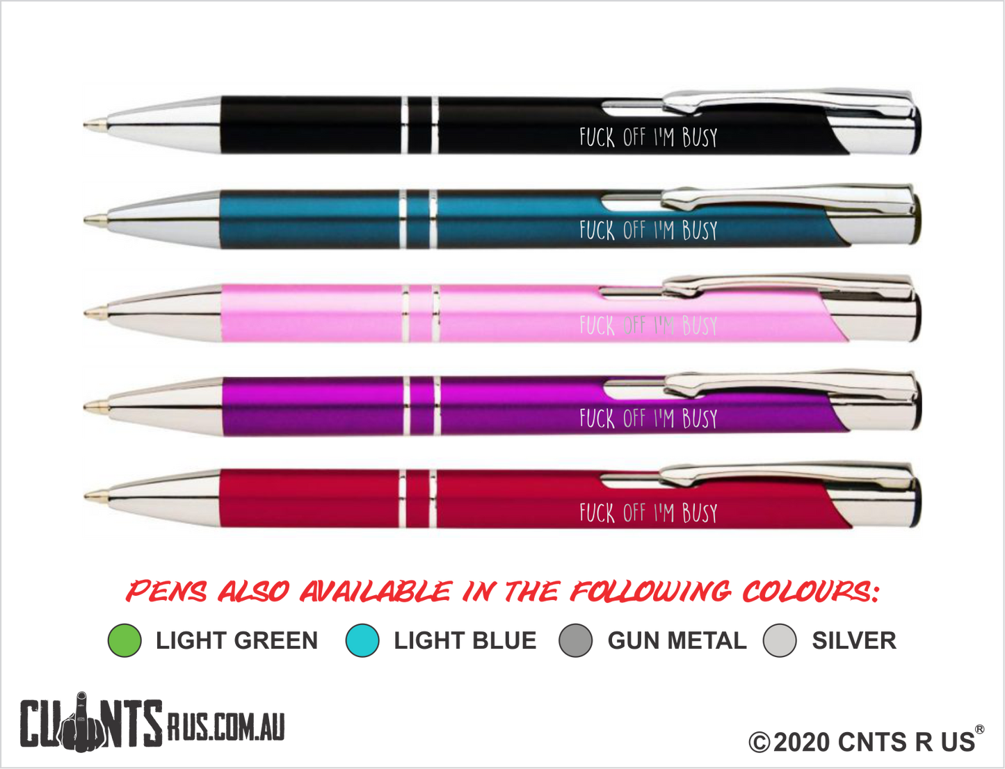 Fuck Off I'm Busy!! Laser Engraved  Superior Quality Metal Pens Pack Of 5 - Choose From 9 Different Colours including Black, Dark Blue, Pink, Purple, Red, Light Green, Light Blue, Gunmetal Grey and Silver