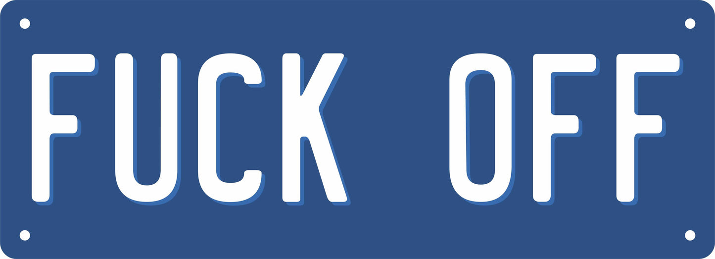 Number Plate - FUCK OFF