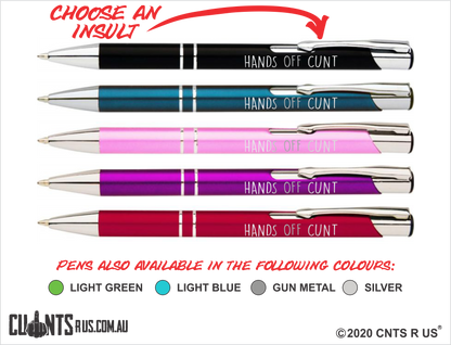 Hands Off Cunt Metal Laser Engraved Pens - CRU10-PG14-13001