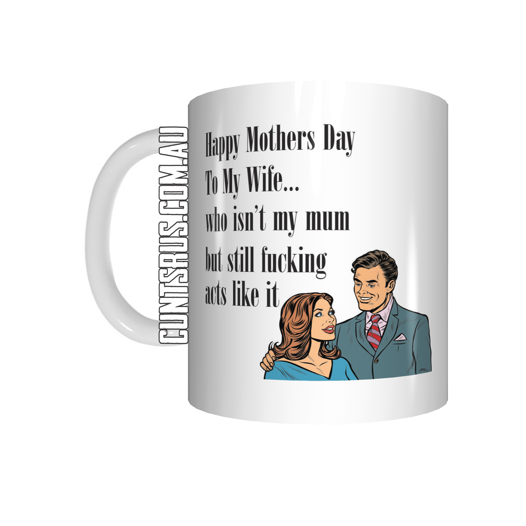 Happy Mothers Day To My Wife Who Isn't My Mum Coffee Mug CRU07-92-12141 - fair-dinkum-gifts