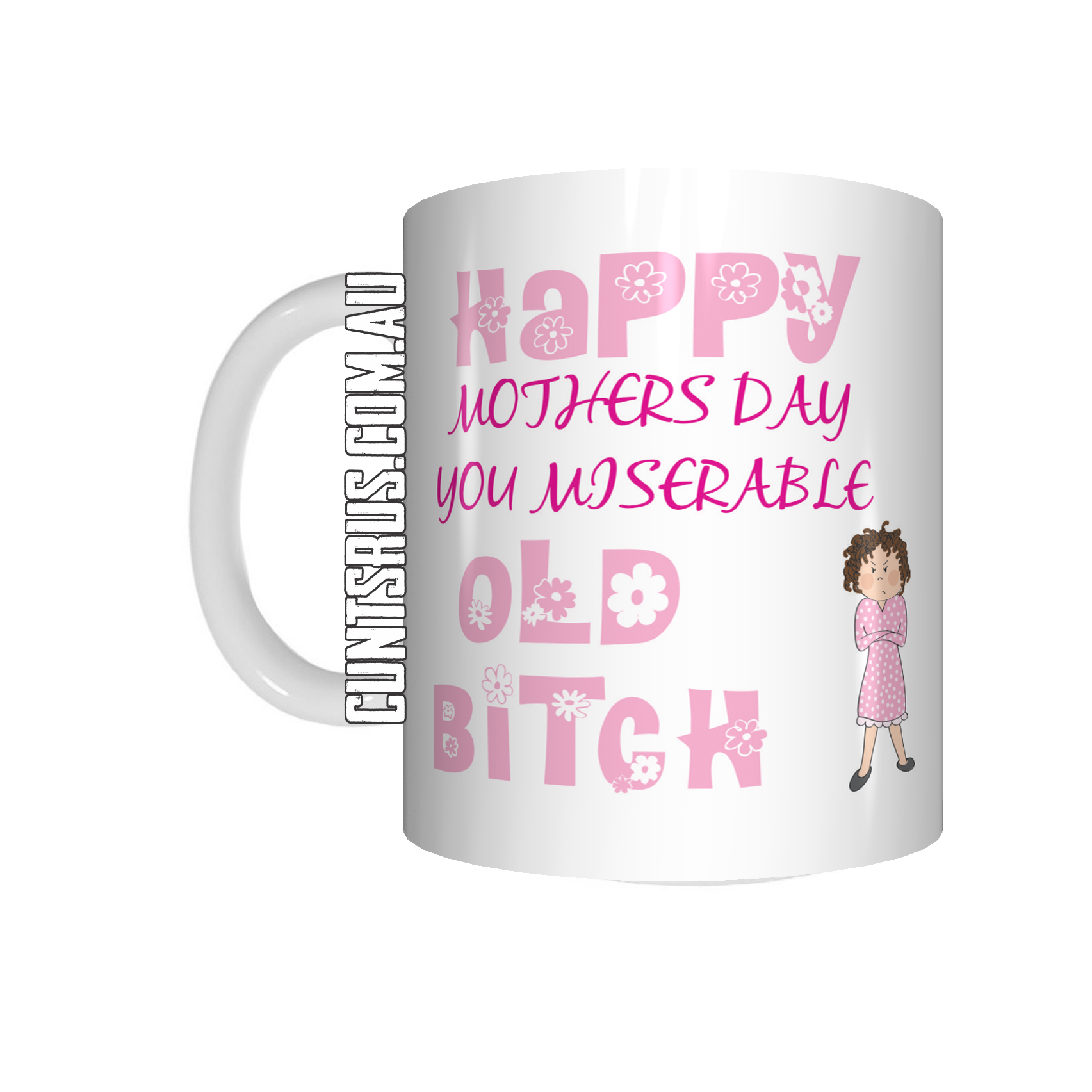 Happy Mothers Day You Miserable Old Bitch Coffee Mug CRU07-92-12139 - fair-dinkum-gifts