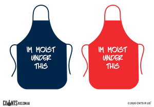 I'm Moist Under This Apron - Choose From Red or Navy Blue CRU06-01-28006 - fair-dinkum-gifts