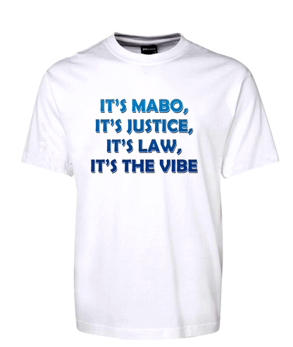 It's MABO It's Justice It's Law It's The Vibe T-Shirt The Castle Movie Tee FDG01-1HT-23025