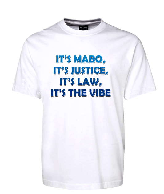 It's MABO It's Justice It's Law It's The Vibe T-Shirt The Castle Movie Tee FDG01-1HT-23025