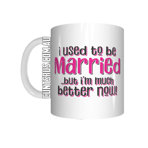 I Used To Be Married Coffee Mug CRU07-92-12143 - fair-dinkum-gifts