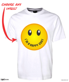 I'm A Happy C U N T Tee T-Shirt Adult Smiley Face Emoji Rude Tee CRU01-1HT-24019