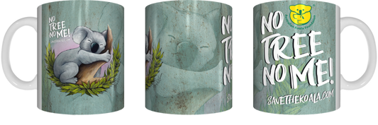 KOALA FOUNDATION COFFEE MUG NO TREE NO ME - fair-dinkum-gifts